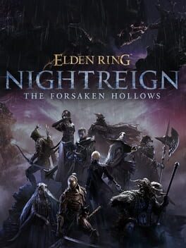 ELDEN RING NIGHTREIGN The Forsaken Hollows game cover